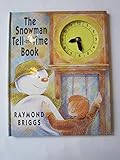 The Snowman tell-the-time book
