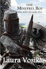 The Minstrel Boy: Book Two: The Blue Bells Chronicles (Volume 2)