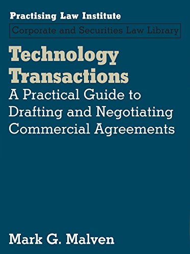 Technology Transactions: A Practical Guide to Drafting and Negotiating Commercial Agreements (Corporate and Securities Law Library)