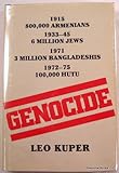 Genocide : its political use in the twentieth century