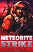 Meteorite Strike