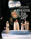 Theater : the lively art