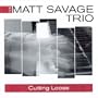 Cutting Loose