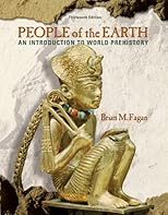 People of the earth : an introduction to world prehistory