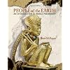 People of the Earth: An Introduction to World Pre-History (13th Edition)