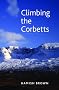 Climbing the Corbetts: Scotland's 2500 Foot Summits