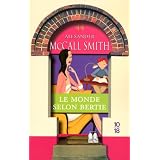 Les Chroniques d'Edimbourg, Tome 4 : Le monde selon Bertiepar Alexander McCall Smith