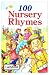 Search : 100 Nursery Rhymes (Nursery Rhyme Collection) (Spanish Edition)