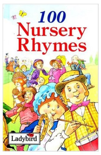100 Nursery Rhymes (Nursery Rhyme Collection) (Spanish Edition)