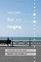 Wonder, Fear and Longing: A Book of Prayers