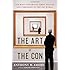 The Art of the Con: The Most Notorious Fakes, Frauds, and Forgeries in the Art World