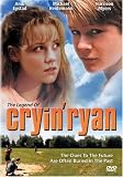 The Legend of Cryin Ryan