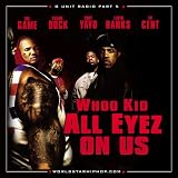 G-Unit Radio, Pt. 5: All Eyez on Us (Clean)