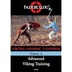 Hurstwic Viking Combat Training Volume 2: Advanced Viking Training