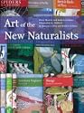 The Art of the New Naturalists