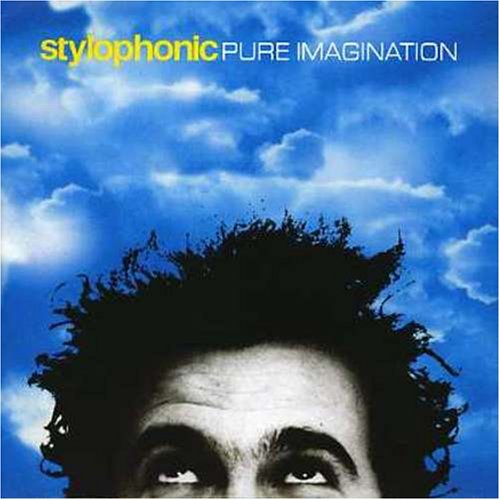 Stylophonic - Pure Imagination - Zortam Music