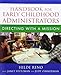 Handbook for Early Childhood Administrators: Directing with a Mission