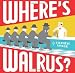 Where's Walrus?