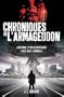 Les chroniques de l'Armageddon, Tome 1 : Chroniques de l'armageddon