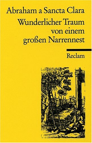 Wunderlicher Traum von einem gro�en Narrennest