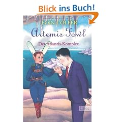 Artemis Fowl - Der Atlantis-Komplex: Der siebte Roman