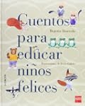 Cuentos para educar ni�os felices (Pa...