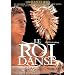 Le Roi danse