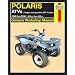 Haynes Polaris ATVs Owners Workshop Manual: Single-seat gasoline PVT models; 1998 thru 2006 250cc thru 800cc