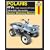Haynes Polaris ATVs Owners Workshop Manual: Single-seat gasoline PVT models; 1998 thru 2006 250cc thru 800cc