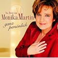 Das Beste Von Monika Martin - Ganz Pers�nlich