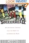 Soccerhead: An Accidental Journey into the Heart of the American Game