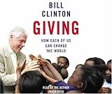 Giving: How Each of Us Can Change the World