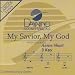 My Savior My God [Accompaniment/Performance Track]