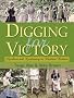 Digging for Victory: Gardens and Gardening in Wartime Britain