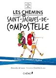 Acheter le livre Les chemins de Saint-Jacques-de-Compostelle