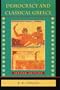 Democracy and Classical Greece: Revised Edition (Series II: Adams Family Correspondence)