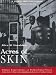 Acres of Skin: Human Experiments at Holmesburg Prison