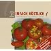 Einfach K�stlich 1: Empfehlungen aus Mamas K�che