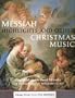Messiah Highlights and Other Christmas Music
