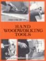 The Use of Hand Woodworking Tools