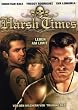 Harsh Times - Leben am Limit