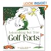 Astonishing But True Golf Facts