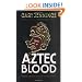 Aztec Blood (Aztec 3)