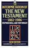 The Interpretation of the New Testament, 1861-1986