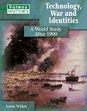 Technology, War and Identities: Student Book (Folens History)