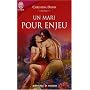 Un mari pour enjeu