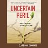 Uncertain Peril: Genetic Engineering and the Future of Seeds