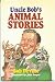 Books : Uncle Bobs Animal Stories