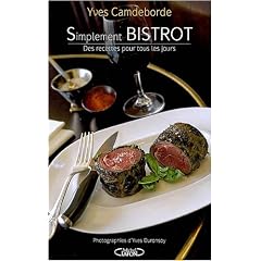 Simplement Bistrot : Des recettes pour tous les jours