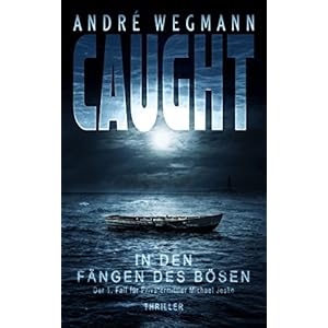 CAUGHT - In den Fängen des Bösen: Nordsee-Thriller